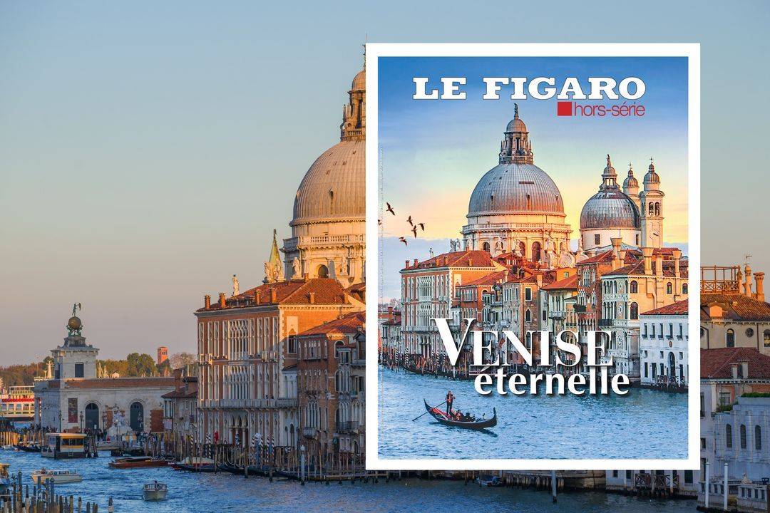 Le Figaro Hors-Série « Venise éternelle »