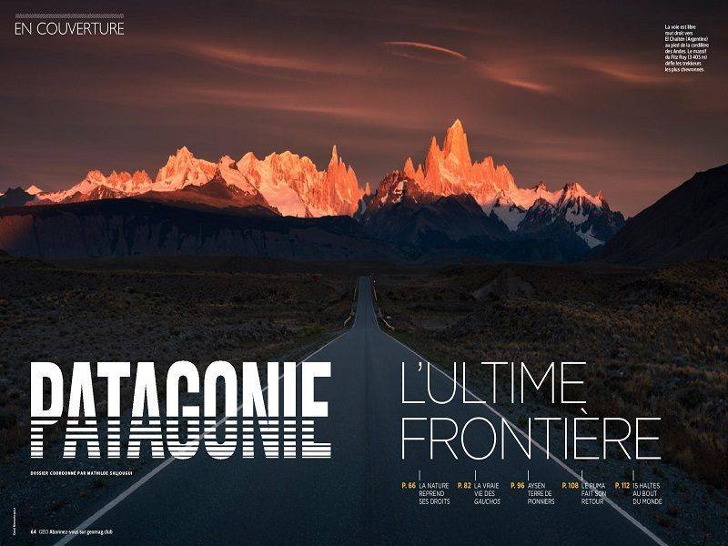 Patagonie, l'ultime frontière dans le nouveau magazine GEO