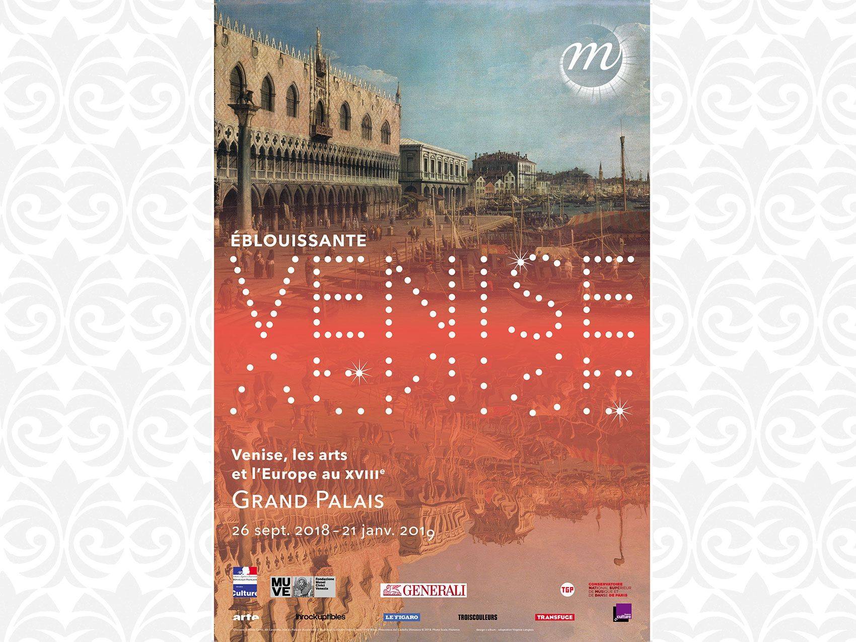 « Éblouissante Venise » l'exposition du Grand Palais